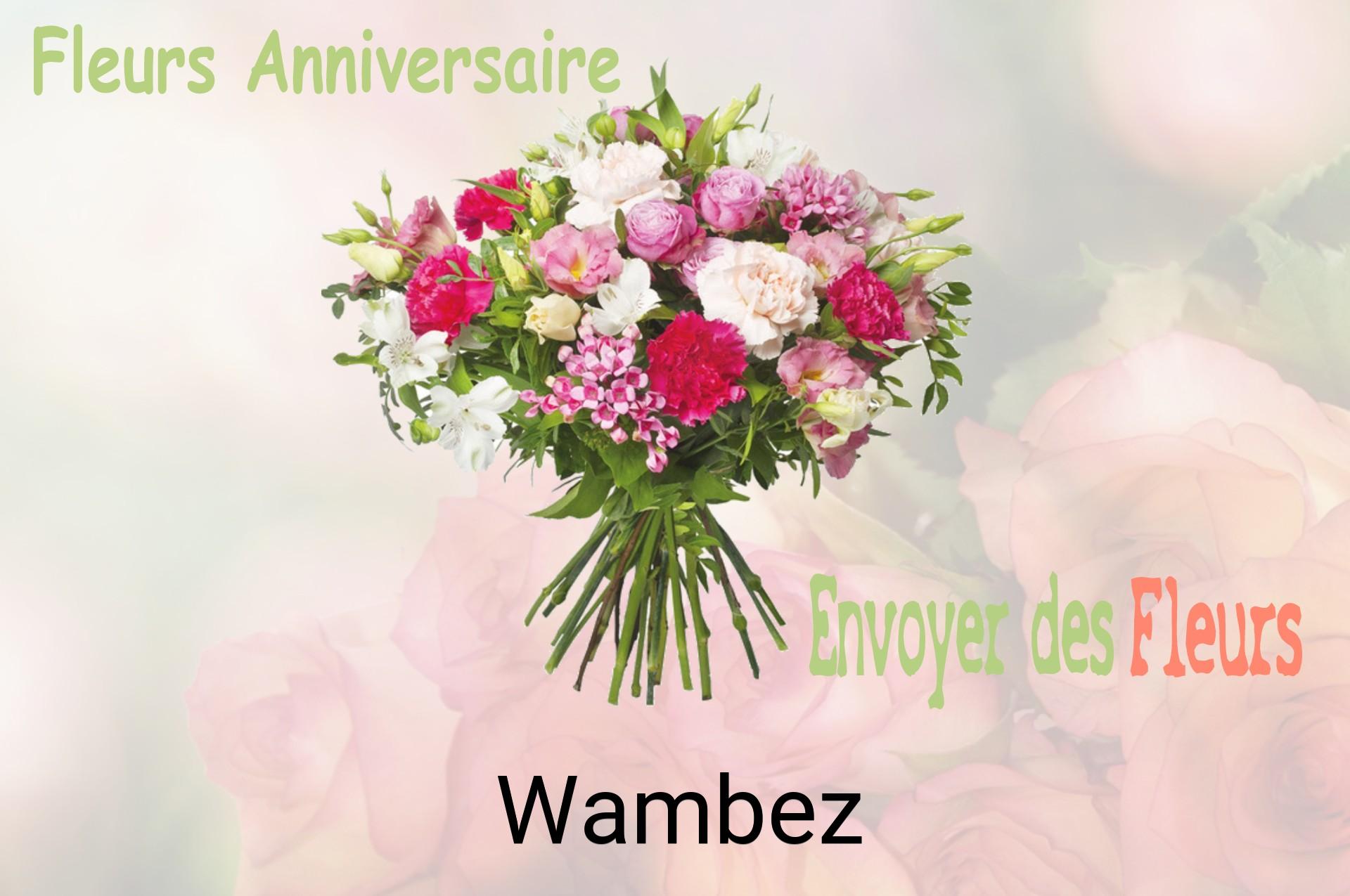 Bouquet de fleurs d’anniversaire livré à Wambez