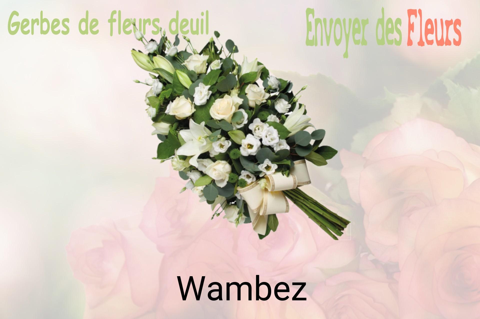 Gerbe de fleurs de deuil livrée à Wambez